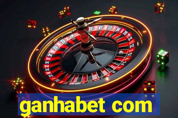ganhabet com